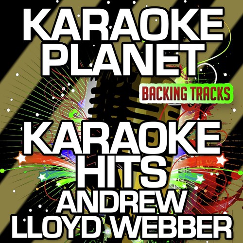 The Music of the Night (Karaoke Version) (Originally Performed By Andrew Lloyd Webber)