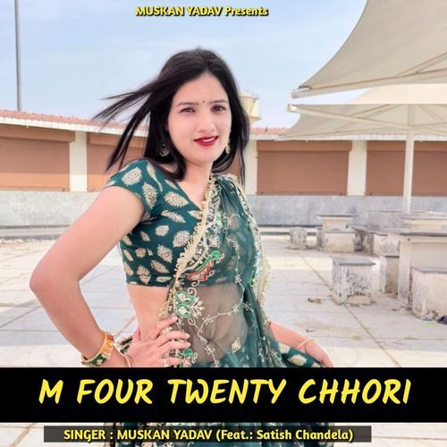 M Four Twenty Chhori