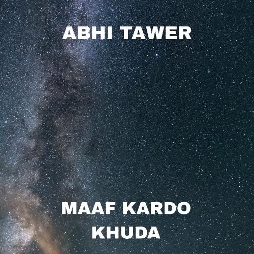 Maaf kardo khuda