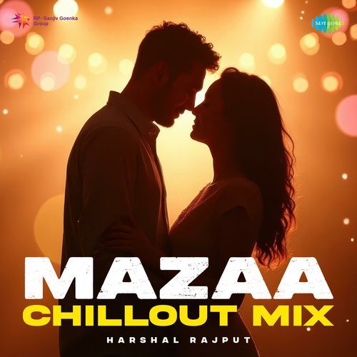 Mazaa - Chillout Mix