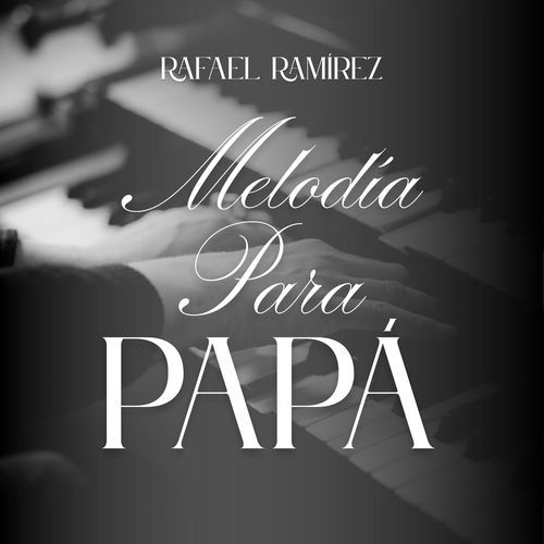 Melodía Para Papá