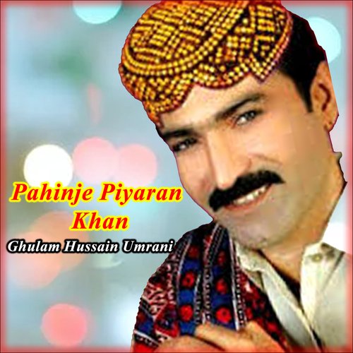 Pahinje Piyaran Khan