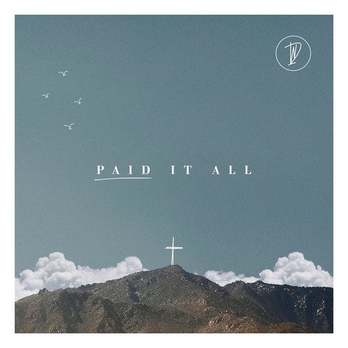 Paid It All_poster_image