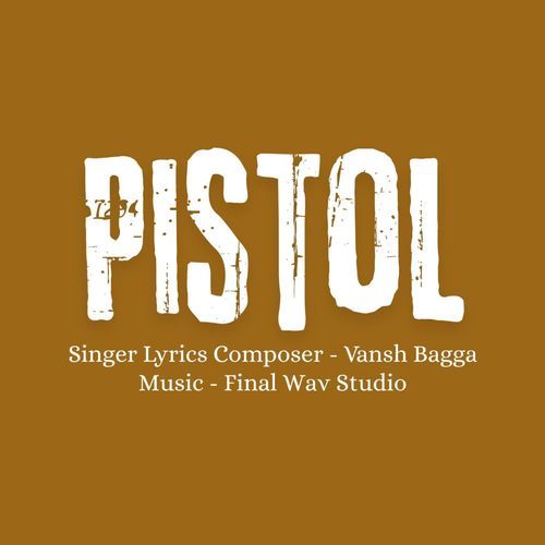 Pistol