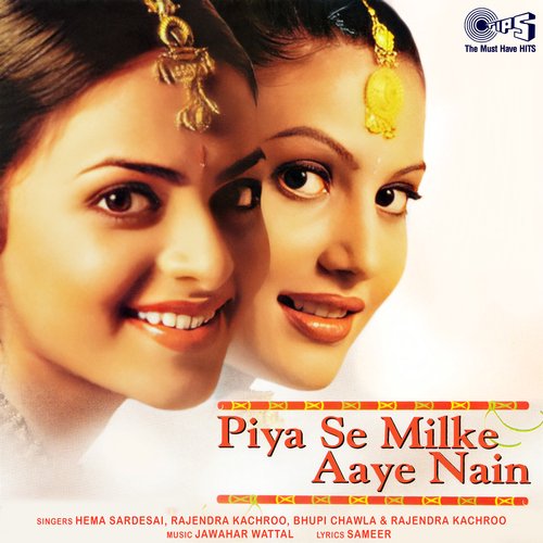 Piya Se Milke Aaye Nain_poster_image