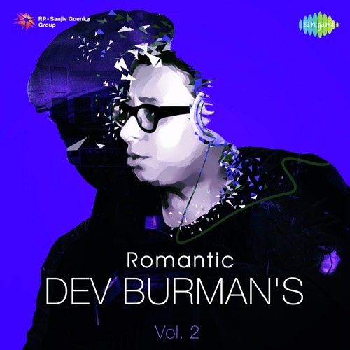 Romantic Dev Burman - Vol. 2