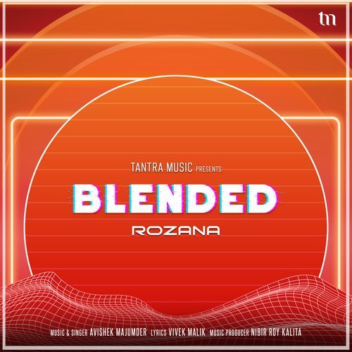 Rozana (Blended)