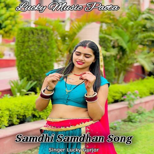 Samdhi Samdhan Song