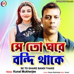 Se To Ghare Bandi Thake