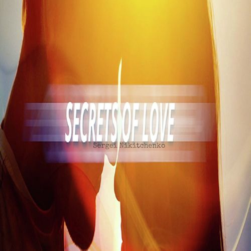 Secrets of Love (Original Mix)
