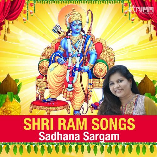 Shri Ram Songs by Sadhana Sargam