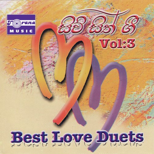 Sivu Sith Gee - Best Love Duets, Vol. 3