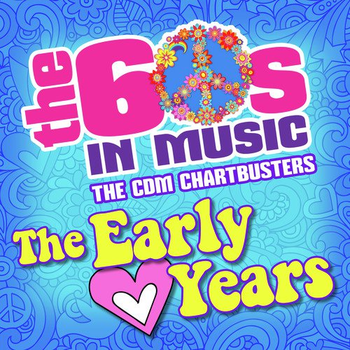 The 60s in Music-The Early Years