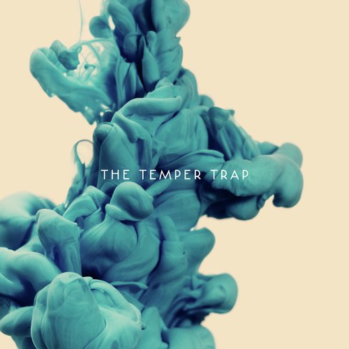 The Temper Trap (Deluxe Edition)