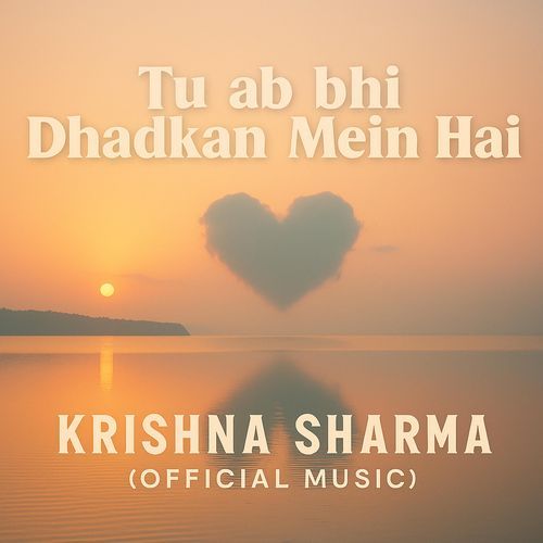 Tu ab bhi dhadkan mein hai-okv tunes