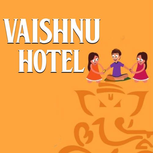 Vaishnu Hotel (Bharat Purswani)