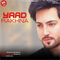 Yaad Rakhna-CVwgdiVhdQI