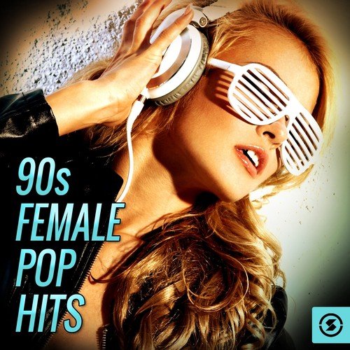 90s Female Pop Hits