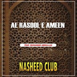 Ae Rasool E Ameen-ChoqfiN0B2o