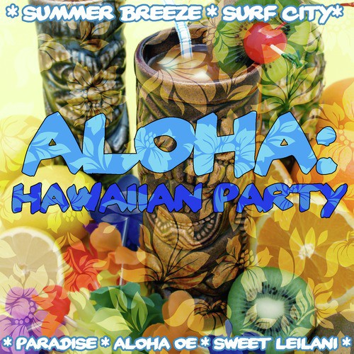 Aloha: Hawaiian Party