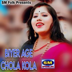 BIYER AGE CHOLA KOLA-KDEAVz9hGlE