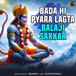 Bada Hi Pyara Lagta Balaji Sarkar-QRFcZD16UGU