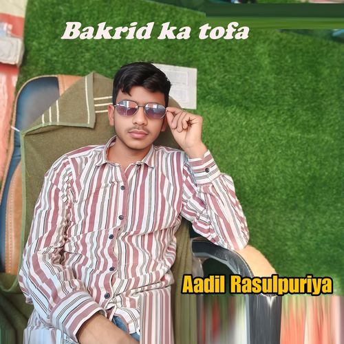 Bakrid Ka Tofa