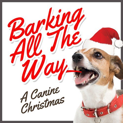 dogs barking christmas songs