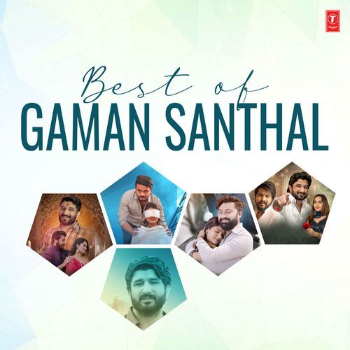 Best Of Gaman Santhal