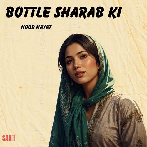 Bottle Sharab Ki