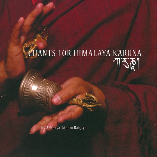 Chants for Himalaya Karuna