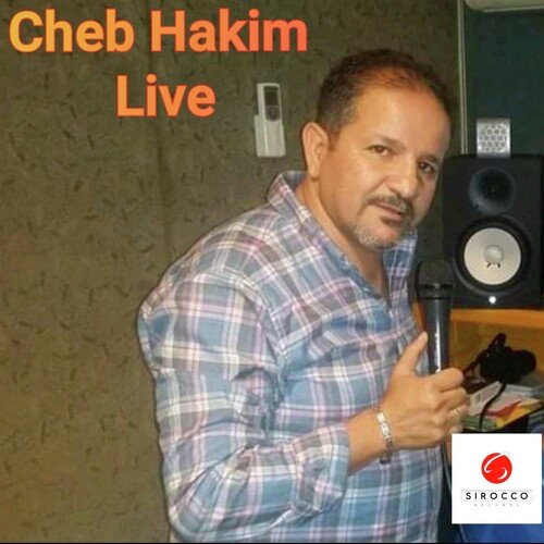 Cheb Hakim (Live)