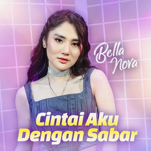 Cintai Aku Dengan Sabar