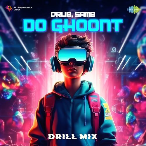 Do Ghoont - Drill Mix