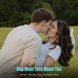 Dua Mein Tera Naam Tha