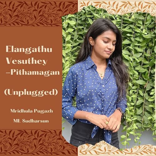 Elangathu Vesuthey - Pithamagan ((Unplugged))
