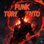 FUNK TURBULENTO
