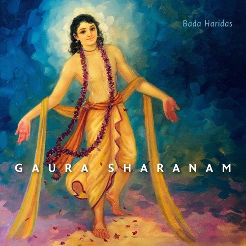 Gaura Sharanam