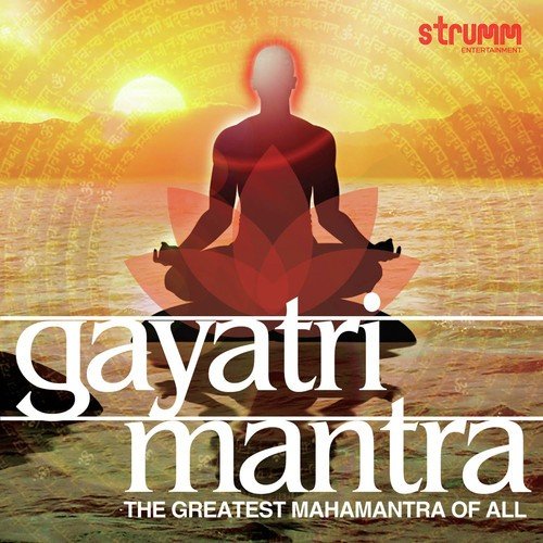 Gayatri Mantra For Morning Chanting