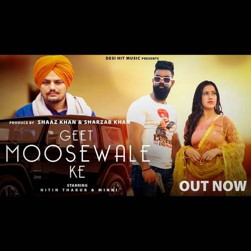 Geet Moosewale Ke