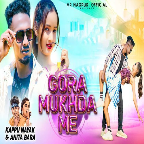 Gora Mukhda Me