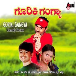 Goriki Gangya-Comedy Drama