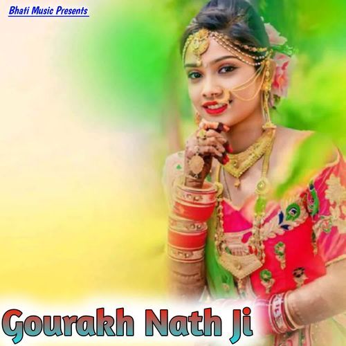 Gourakh Nath Ji