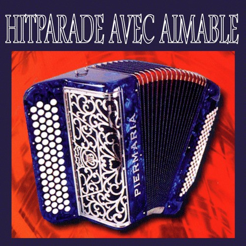 Hit Parade AvecAimable - Single