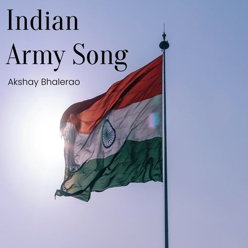 Indian Army Song