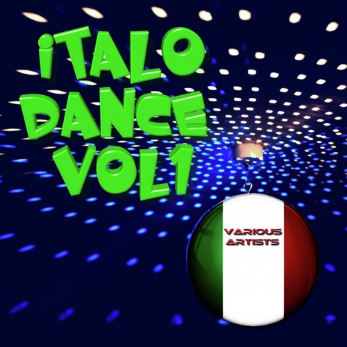 Italo Dance, Vol. 1