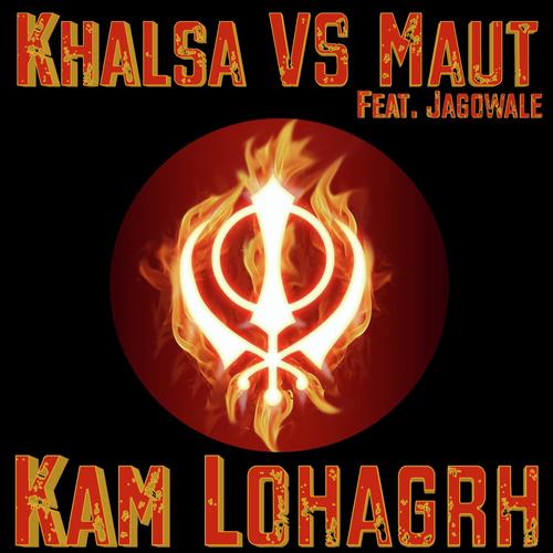 Khalsa VS Maut (feat. Jagowale)