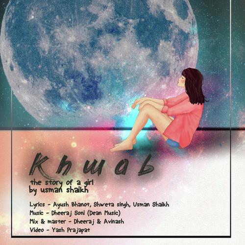 Khwab (The Story of A Girl)