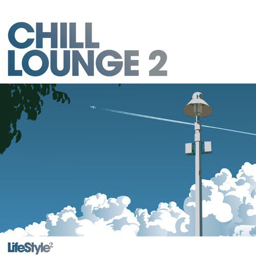 Lifestyle2 - Chill Lounge Vol 2 (Budget Version)