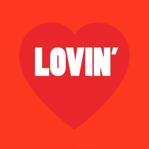 Lovin' (Extended Mix)